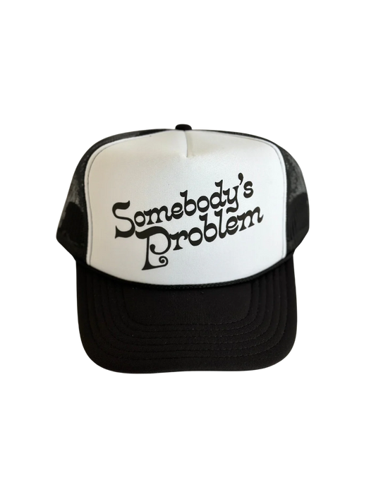 Local Beach Somebody's Problem Trucker Hat